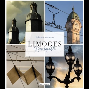 Limoges remarquable - Fabrice Varieras