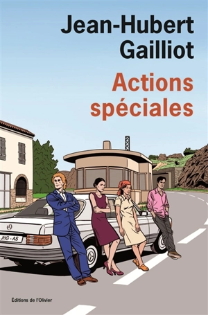 Actions spéciales - Jean-Hubert Gailliot