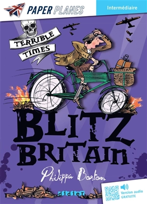 Blitz Britain - Philippa Boston