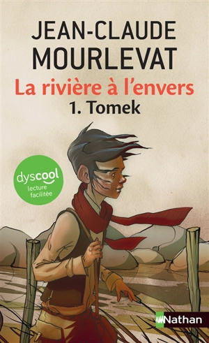 La rivière à l'envers. Vol. 1. Tomek - Jean-Claude Mourlevat