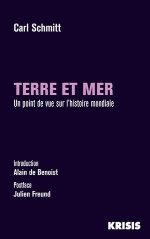 Terre et mer : un point de vue sur l'histoire mondiale - Carl Schmitt