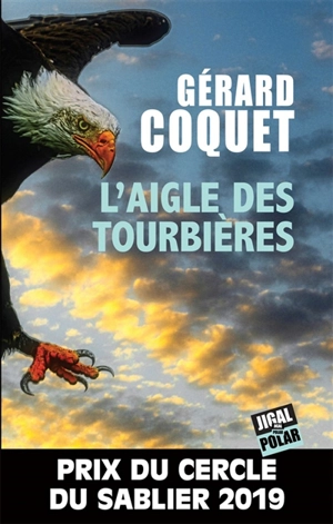 L'aigle des tourbières - Gérard Coquet