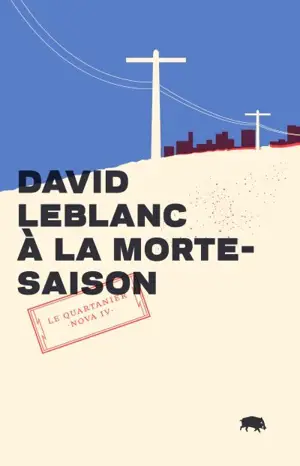 A la morte-saison - David LeBlanc