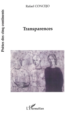 Transparences - Rafael Concejo
