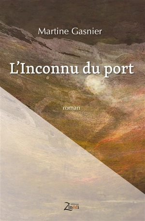 L'inconnu du port - Martine Gasnier