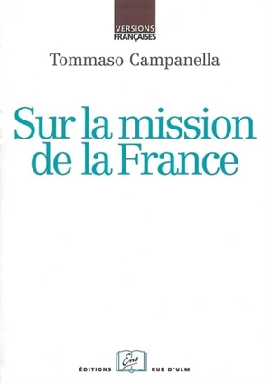 Sur la mission de la France - Tommaso Campanella