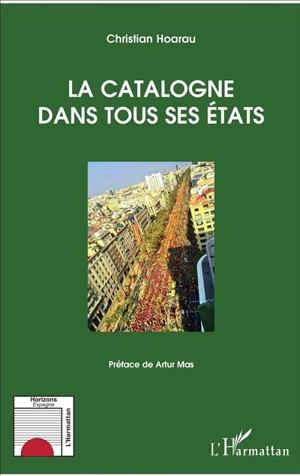 La Catalogne dans tous ses états - Christian Hoarau