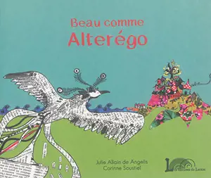 Beau comme Alterégo - Julie Allain de Angelis