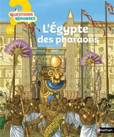 L'Egypte des pharaons - Philip Steele