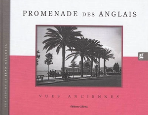 Promenade des Anglais : vues anciennes - Jean Gilletta