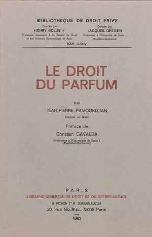 Le droit du parfum - Jean-Pierre Pamoukdjian