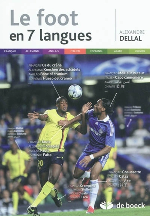 Le foot en 7 langues - Alexandre Dellal