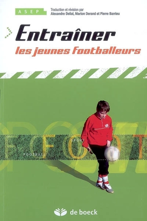 Entraîner les jeunes footballeurs - American sport education program