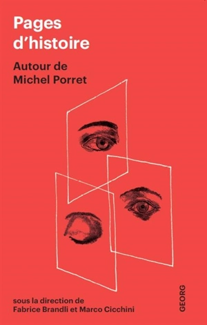 Pages d'histoires : autour de Michel Porret