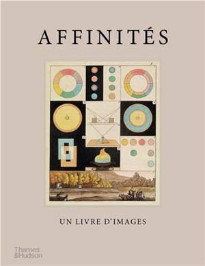 Affinités : un livre d'images : plus de 500 illustrations