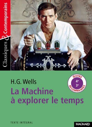 La machine à explorer le temps - Herbert George Wells