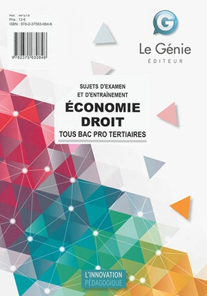 Economie droit : sujets d'examen et d'entraînement : tous bac pro tertiaires - Bruno Charmoille