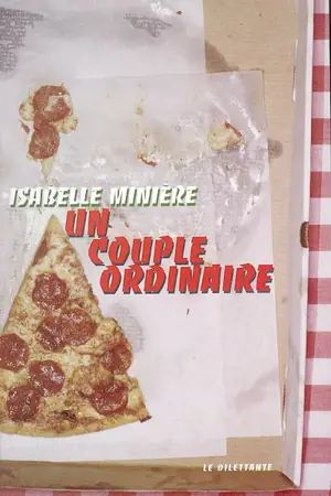 Un couple ordinaire - Isabelle Minière