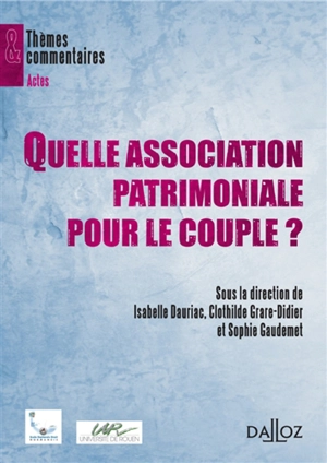 Quelle association patrimoniale pour le couple ?