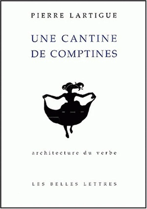 Une cantine de comptines... - Pierre Lartigue