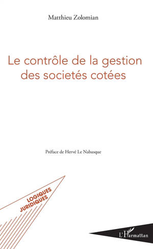 Le contrôle de gestion des sociétés cotées - Matthieu Zolomian