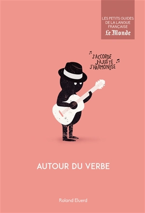 Autour du verbe - Roland Eluerd