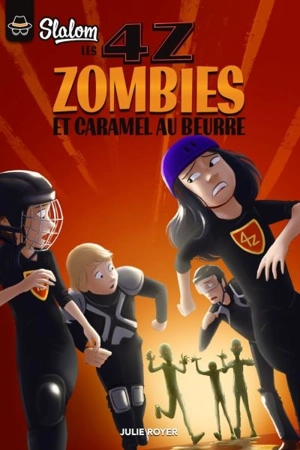 Zombies et caramel au beurre 3 - Julie Royer