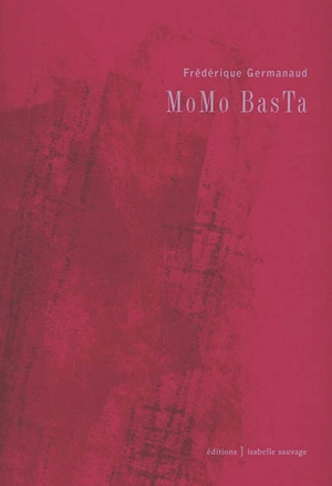 Momo Basta - Frédérique Germanaud