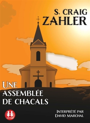 Une assemblée de chacals - S. Craig Zahler