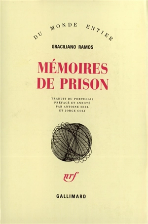 Mémoires de prison - Graciliano Ramos