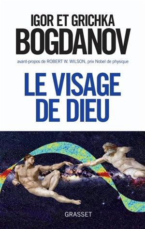 Le visage de Dieu - Igor Bogdanoff