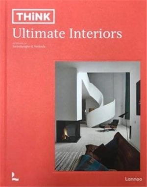 Think : ultimate interiors - Piet Swimberghe