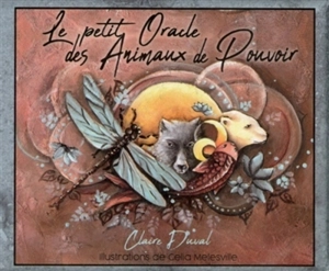 Le petit oracle des animaux de pouvoir - Claire Duval