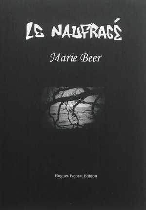 Le naufragé - Marie Beer