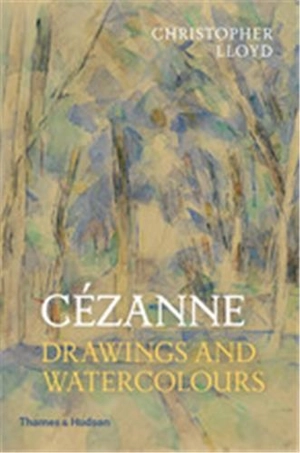 Paul Cezanne Drawings and Watercolours (Paperback) - Christopher Lloyd