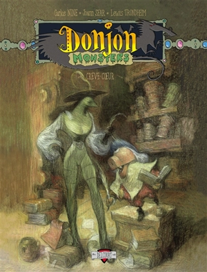 Donjon monsters. Vol. 8. Crève-coeur - Joann Sfar