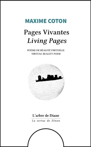 Pages vivantes : poème de réalité virtuelle. Living pages : virtual reality poem - Maxime Coton