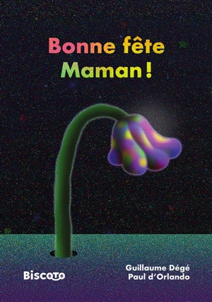 Bonne fête maman ! - Paul d' Orlando