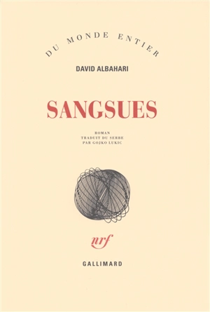 Sangsues - David Albahari