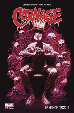 Carnage : le monde obscur - Gerry Conway