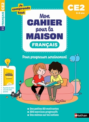 Mon cahier pour la maison : français CE2, 8-9 ans : pour progresser sereinement - Isabelle Poiraud-Borny