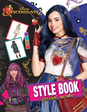 Descendants 2 : style book, spécial mode - Walt Disney company