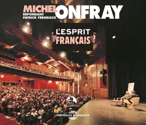 L'esprit français - Michel Onfray