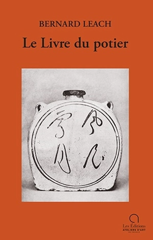 Le livre du potier - Bernard Leach