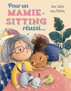 Pour un mamie-sitting réussi... - Jane Clarke