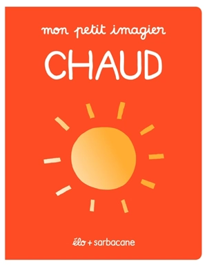 Chaud - Elo