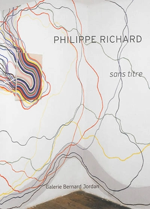 Sans titre : peintures et matrices 1998-2014 : entretien avec Karim Ghaddab - Philippe Richard