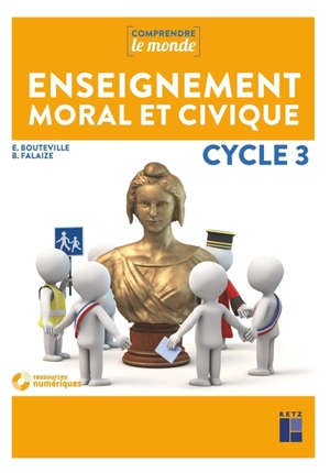 Enseignement moral et civique, CM-6e : programmes 2015 - Elsa Bouteville