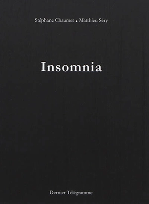 Insomnia - Stéphane Chaumet