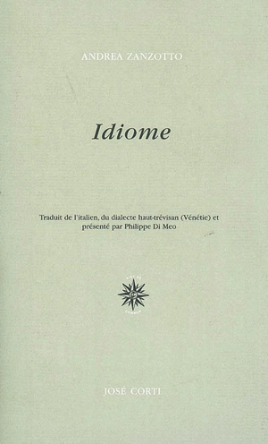 Idiome - Andrea Zanzotto